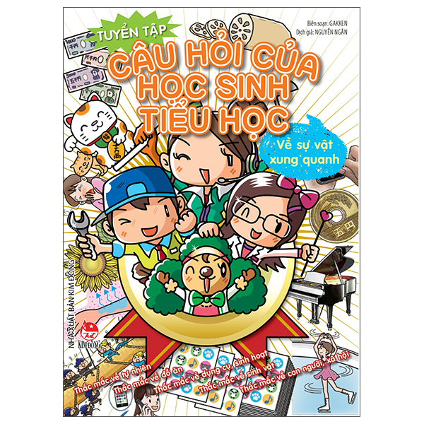 Tuyển Tập Câu Hỏi Của Học Sinh Tiểu Học - Về Sự Vật Xung Quanh (Tái Bản 2025)