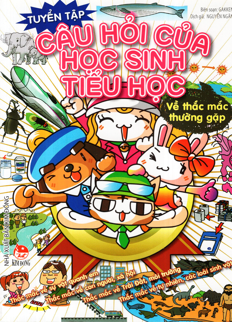 tuyển tập câu hỏi của học sinh tiểu học - về thắc mắc thường gặp (tái bản 2019) - Ảnh 2