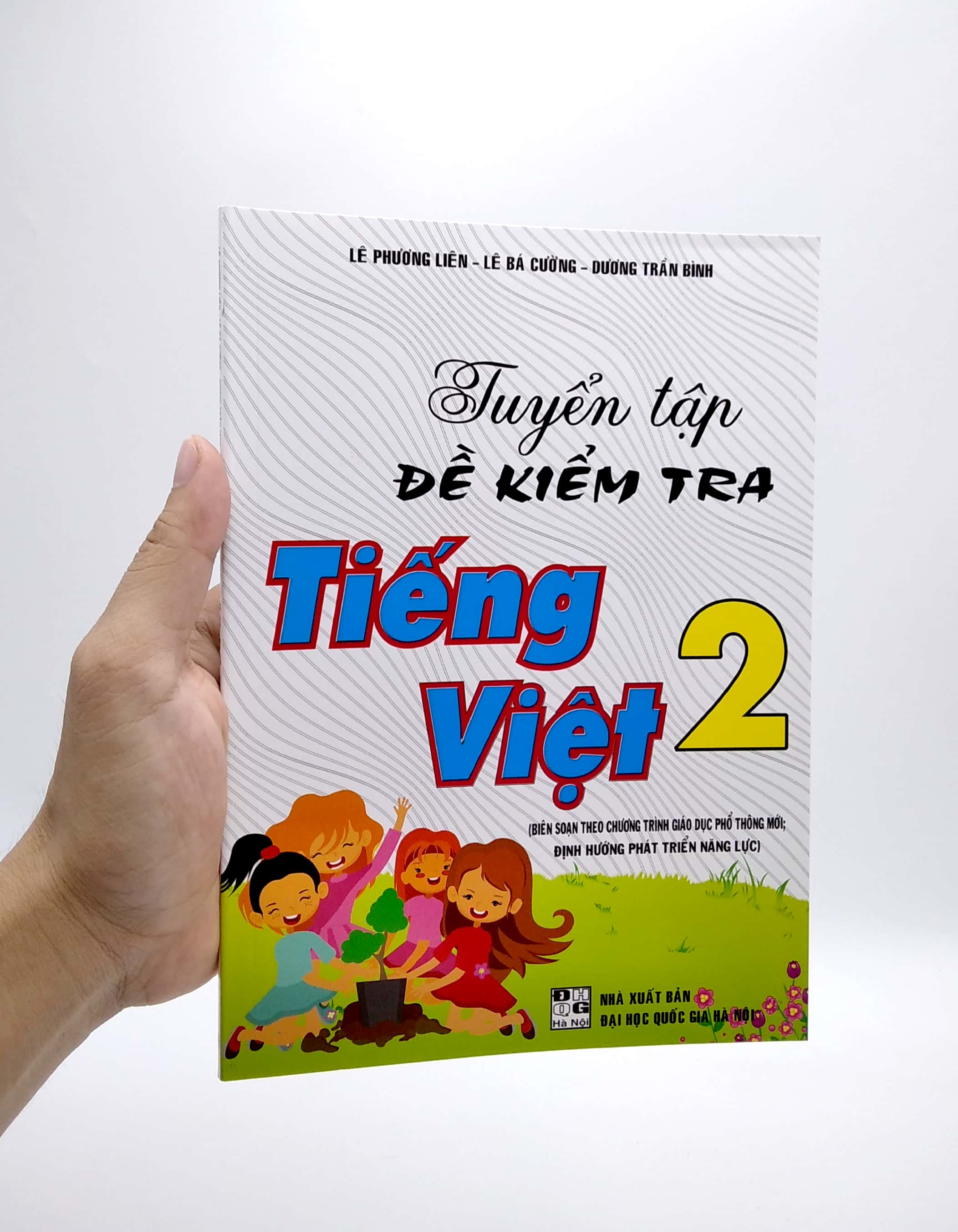 Tuyen Tap De Kiem Tra Tieng Viet Lop 2 (Bien Soan Theo Chuong Trinh Giao Duc Pho Thong Moi) - Ảnh 7