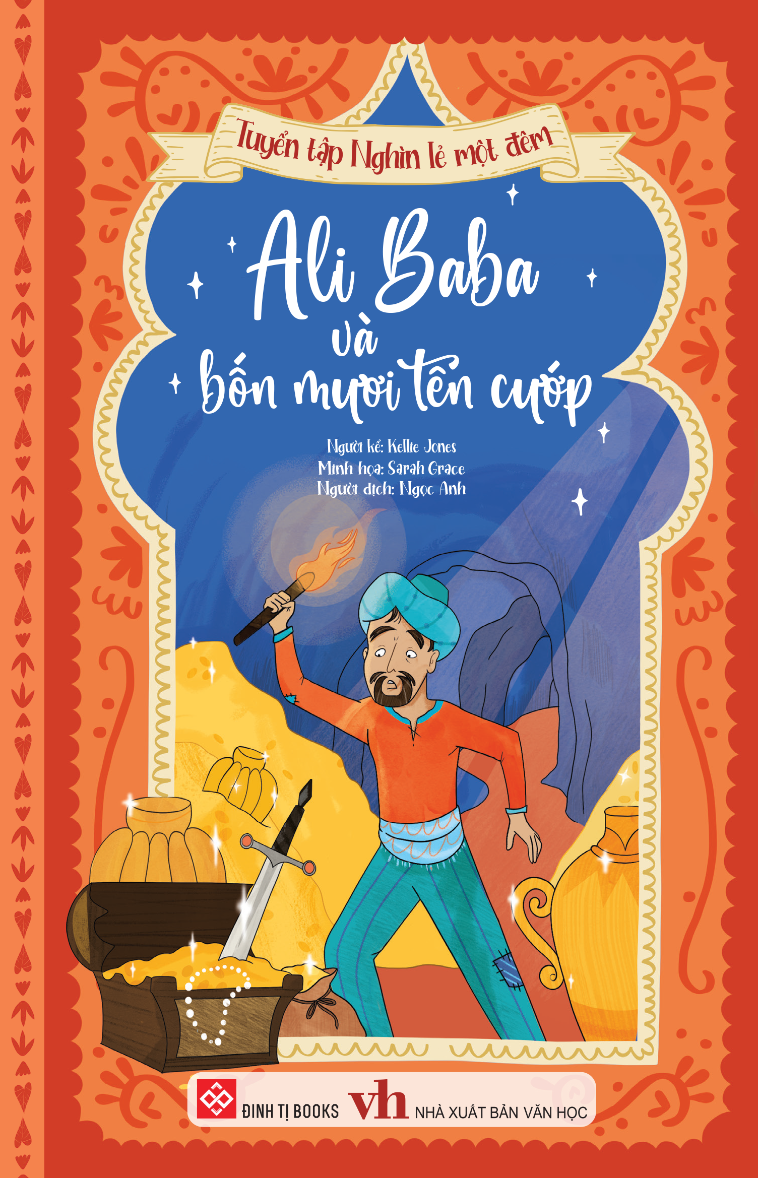 tuyển tập nghìn lẻ một đêm - ali baba và bốn mươi tên cướp - Ảnh 2