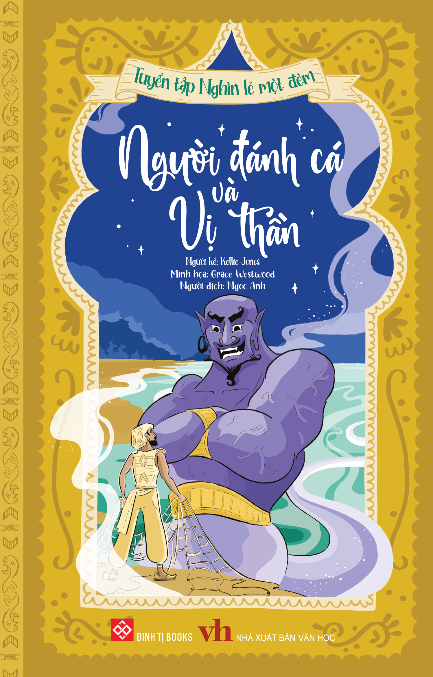 tuyển tập nghìn lẻ một đêm - người đánh cá và vị thần - Ảnh 2