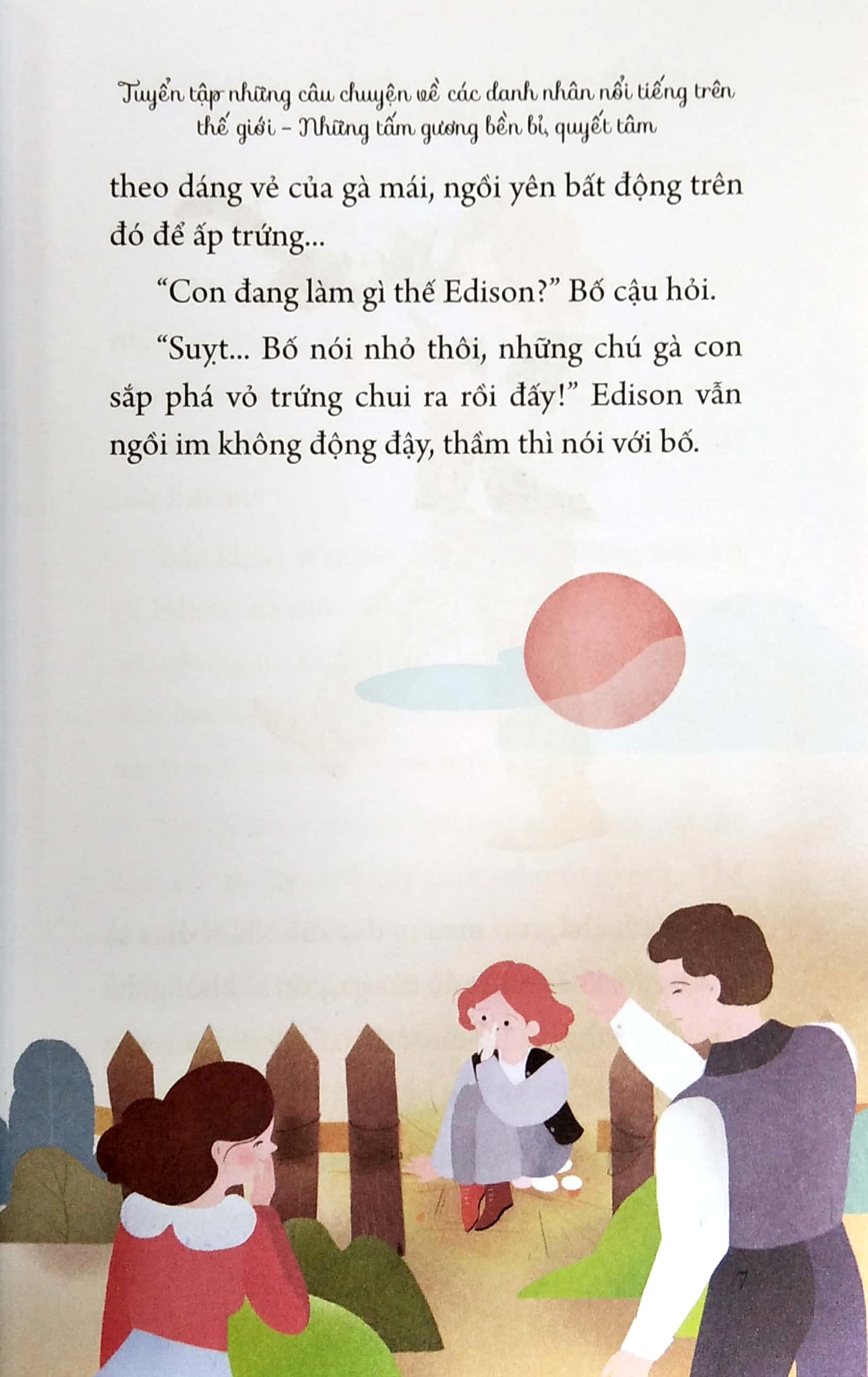 tuyển tập những câu chuyện về các danh nhân nổi tiếng trên thế giới - những tấm gương bền bỉ, quyết tâm - Ảnh 5
