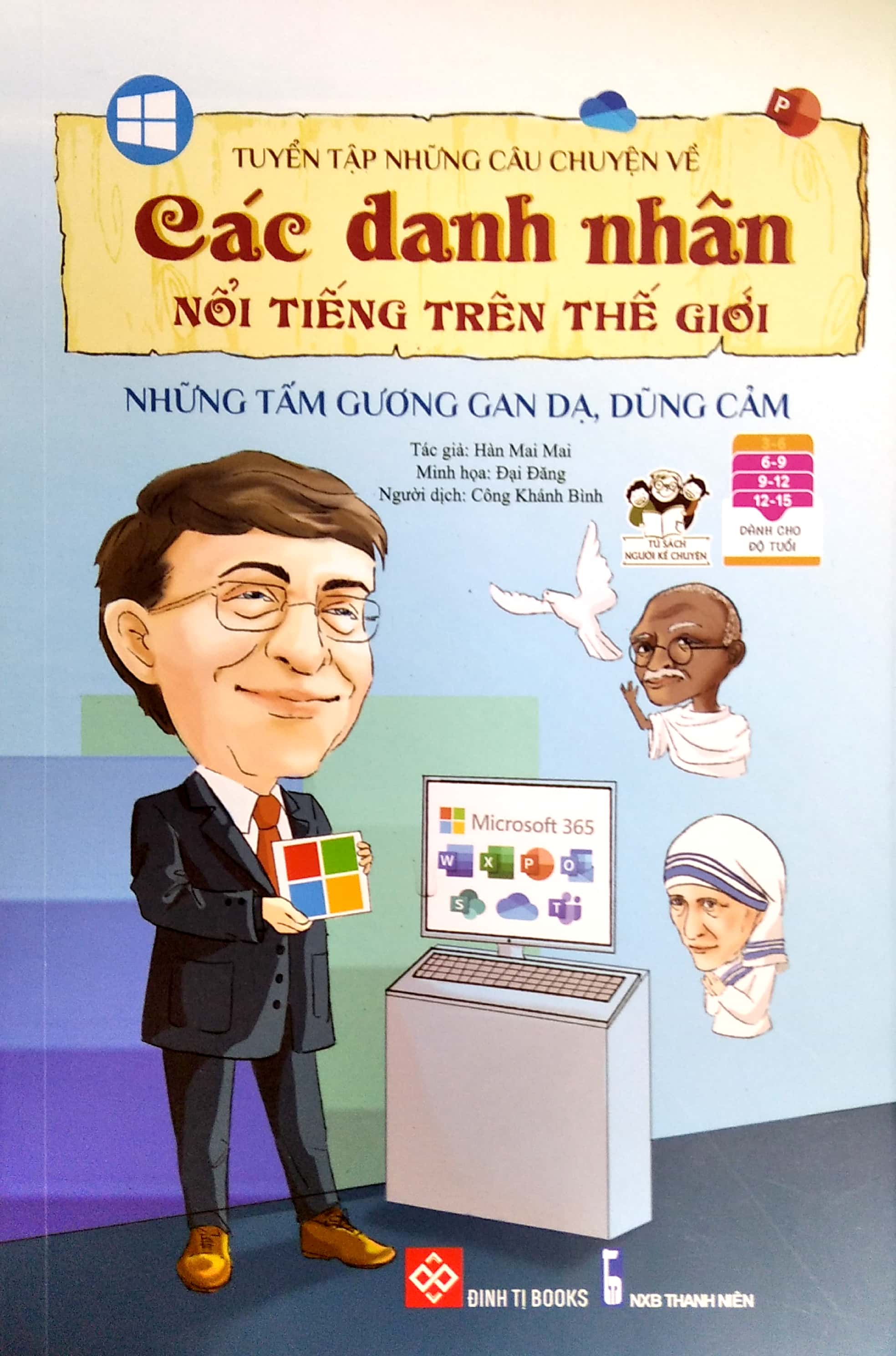 tuyển tập những câu chuyện về các danh nhân nổi tiếng trên thế giới - những tấm gương gan dạ, dũng cảm - Ảnh 2