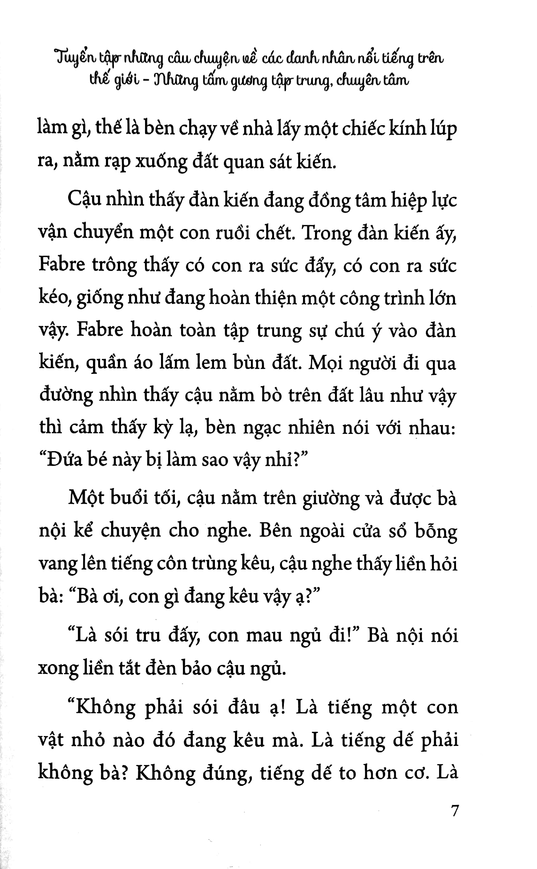 tuyển tập những câu chuyện về các danh nhân nổi tiếng trên thế giới - những tấm gương tập trung, chuyên tâm - Ảnh 5
