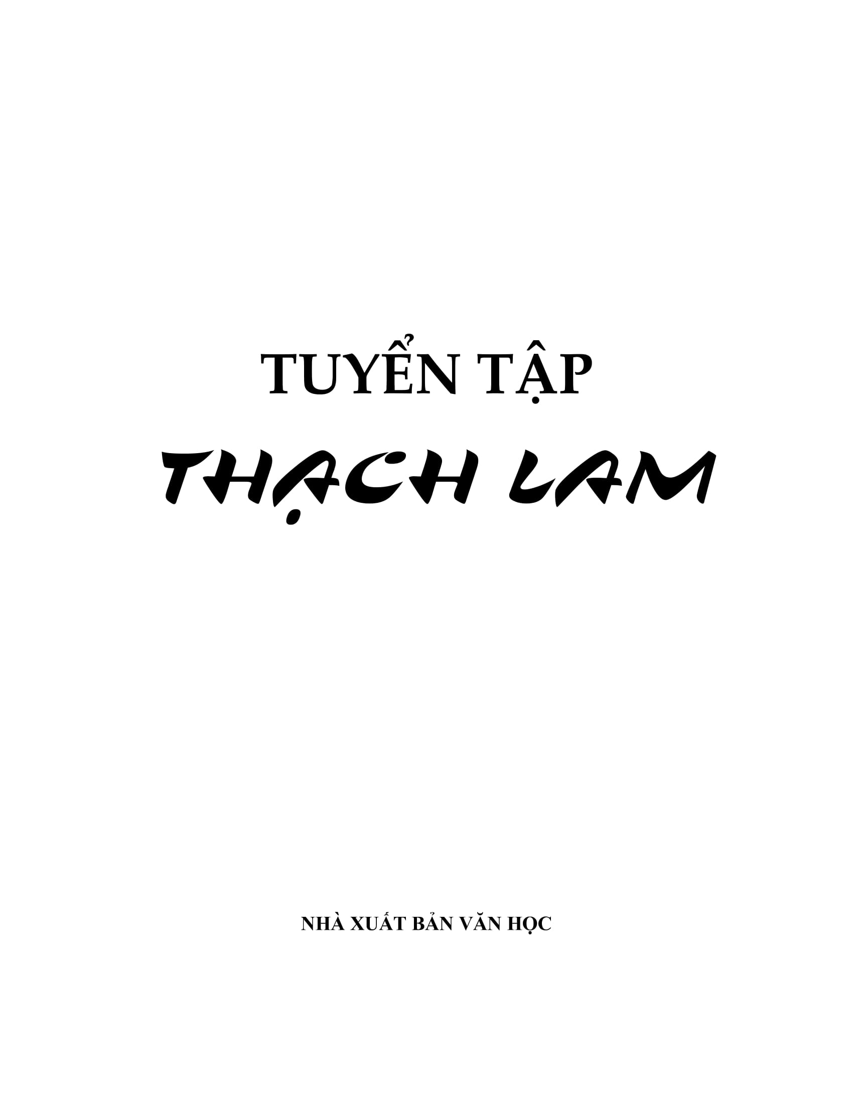 Tuyen Tap Thach Lam (Tai Ban 2025) - Ảnh 3