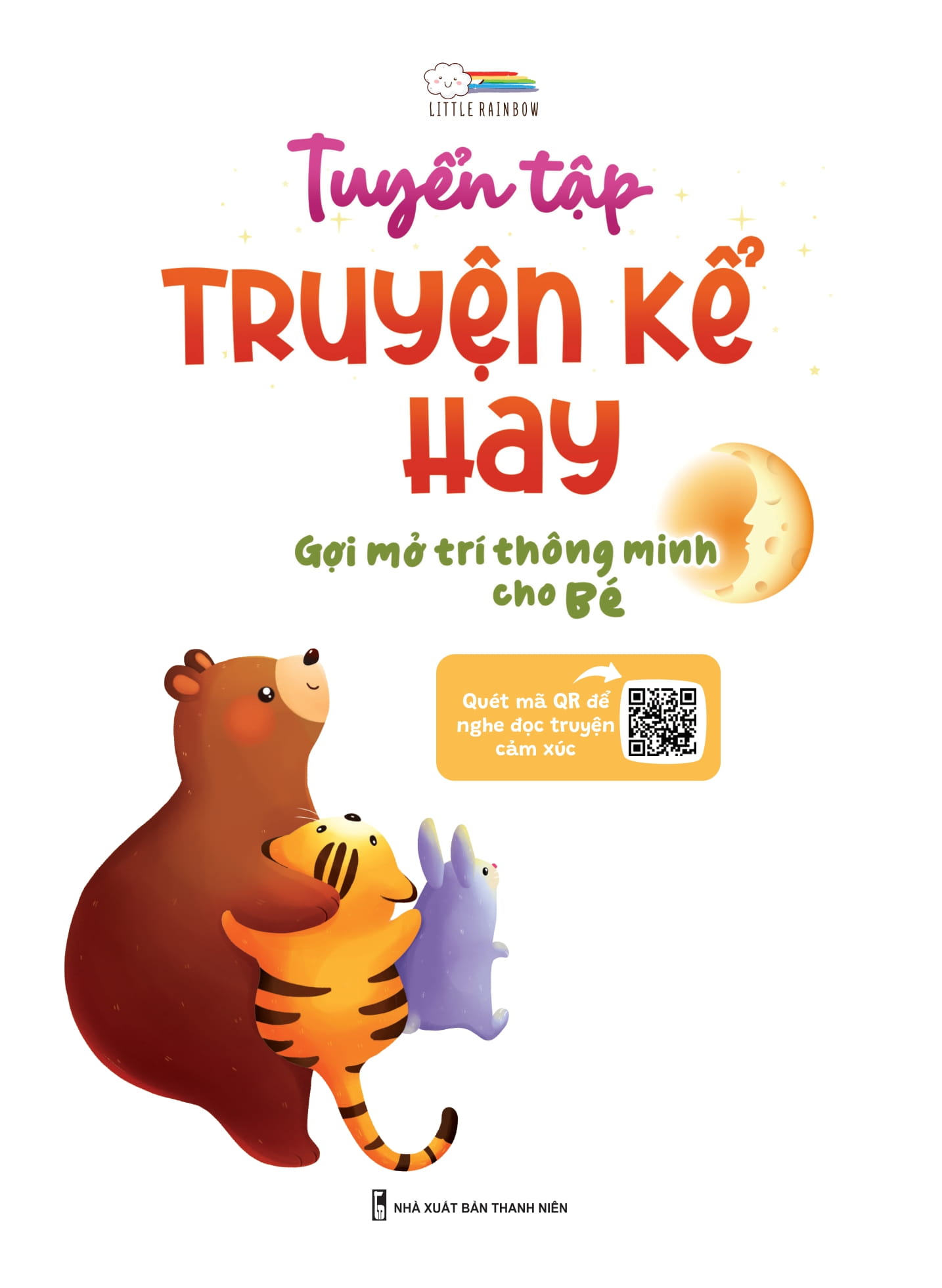 tuyển tập truyện kể hay, gợi mở trí thông minh cho bé - Ảnh 2