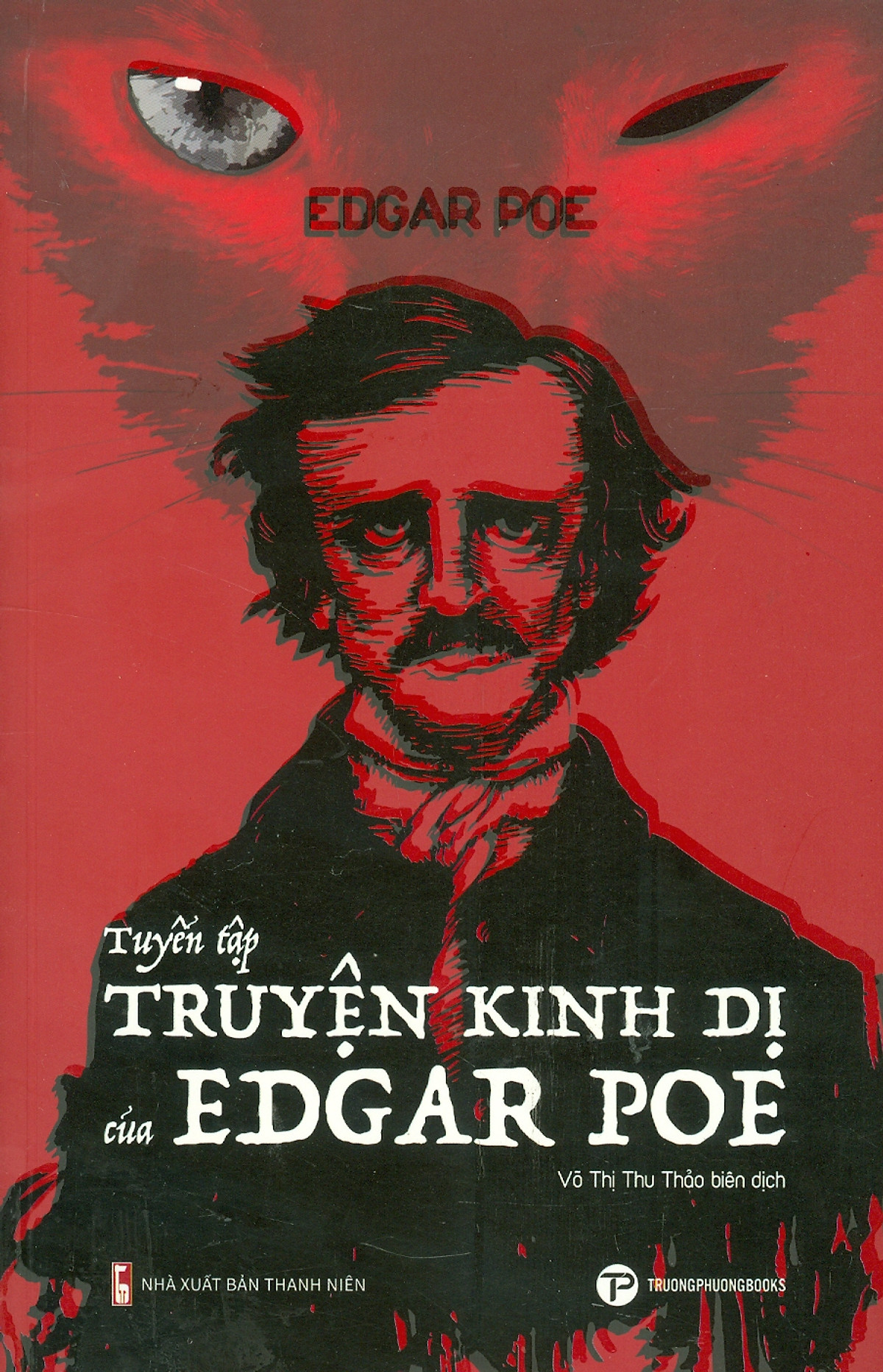 Tuyển Tập Truyện Kinh Dị Của Edgar Poe - Ảnh 2