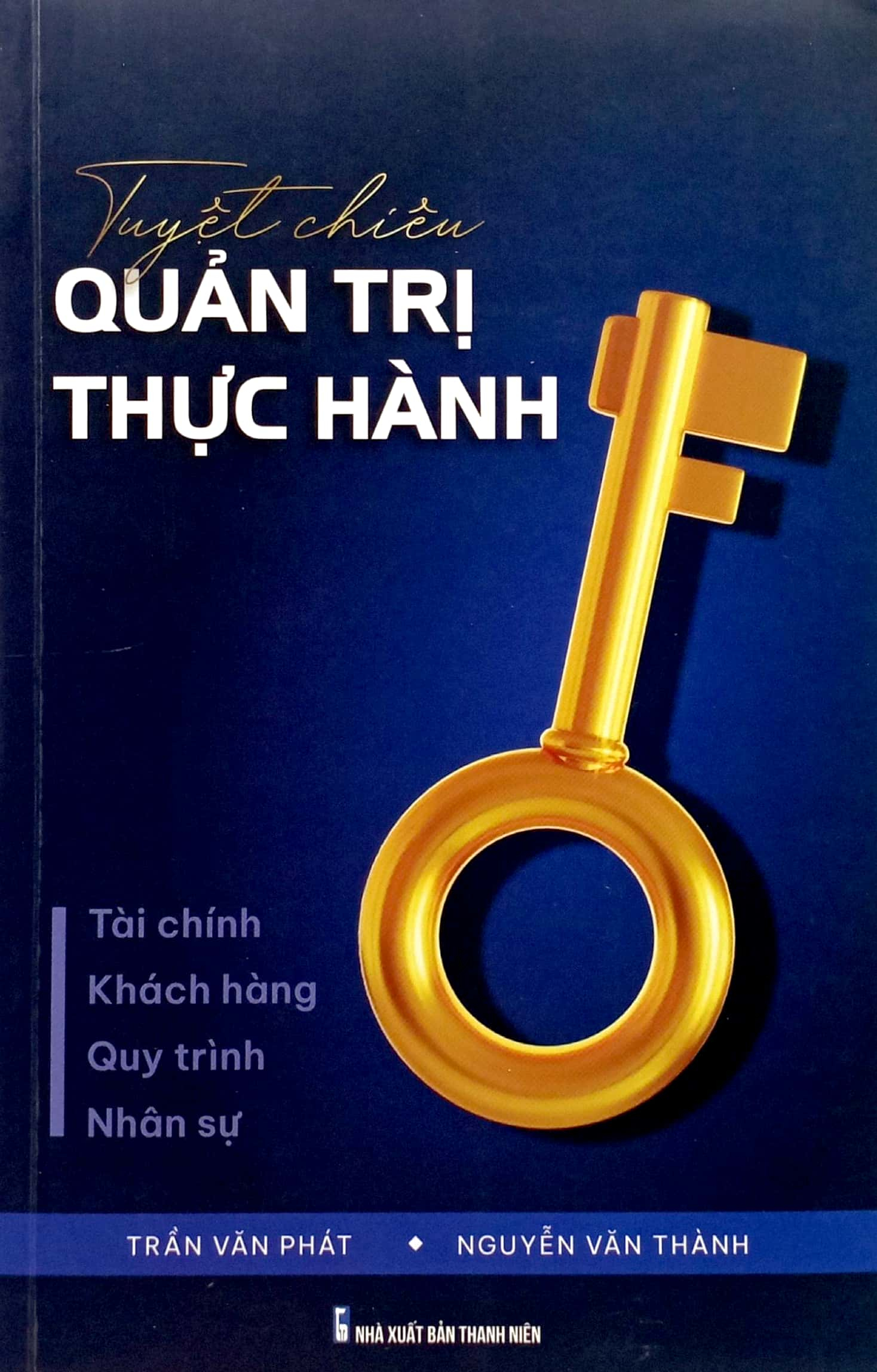 tuyệt chiêu quản trị thực hành - Ảnh 2