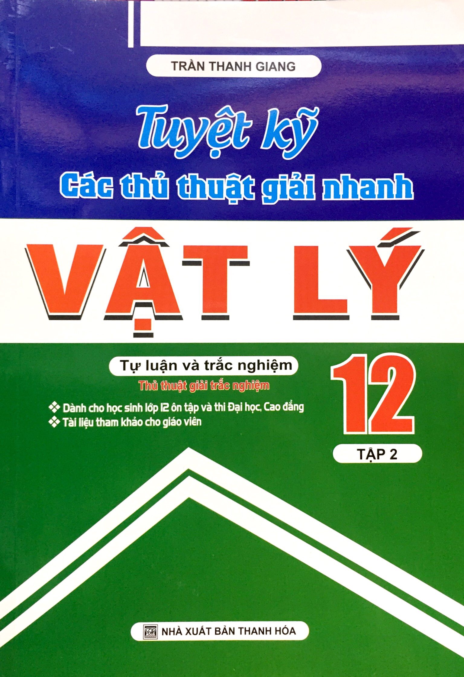 tuyệt kĩ các thủ thuật giải nhanh vật lý 12 - tập 2 - Ảnh 2