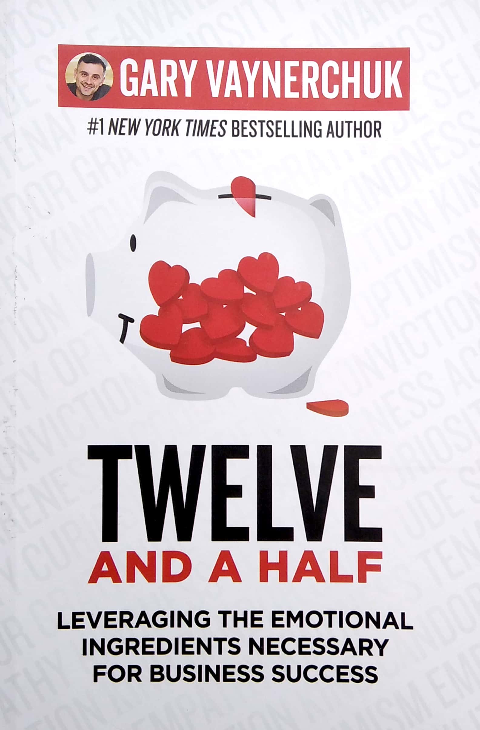 twelve and a half: leveraging the emotional ingredients necessary for business success - Ảnh 3