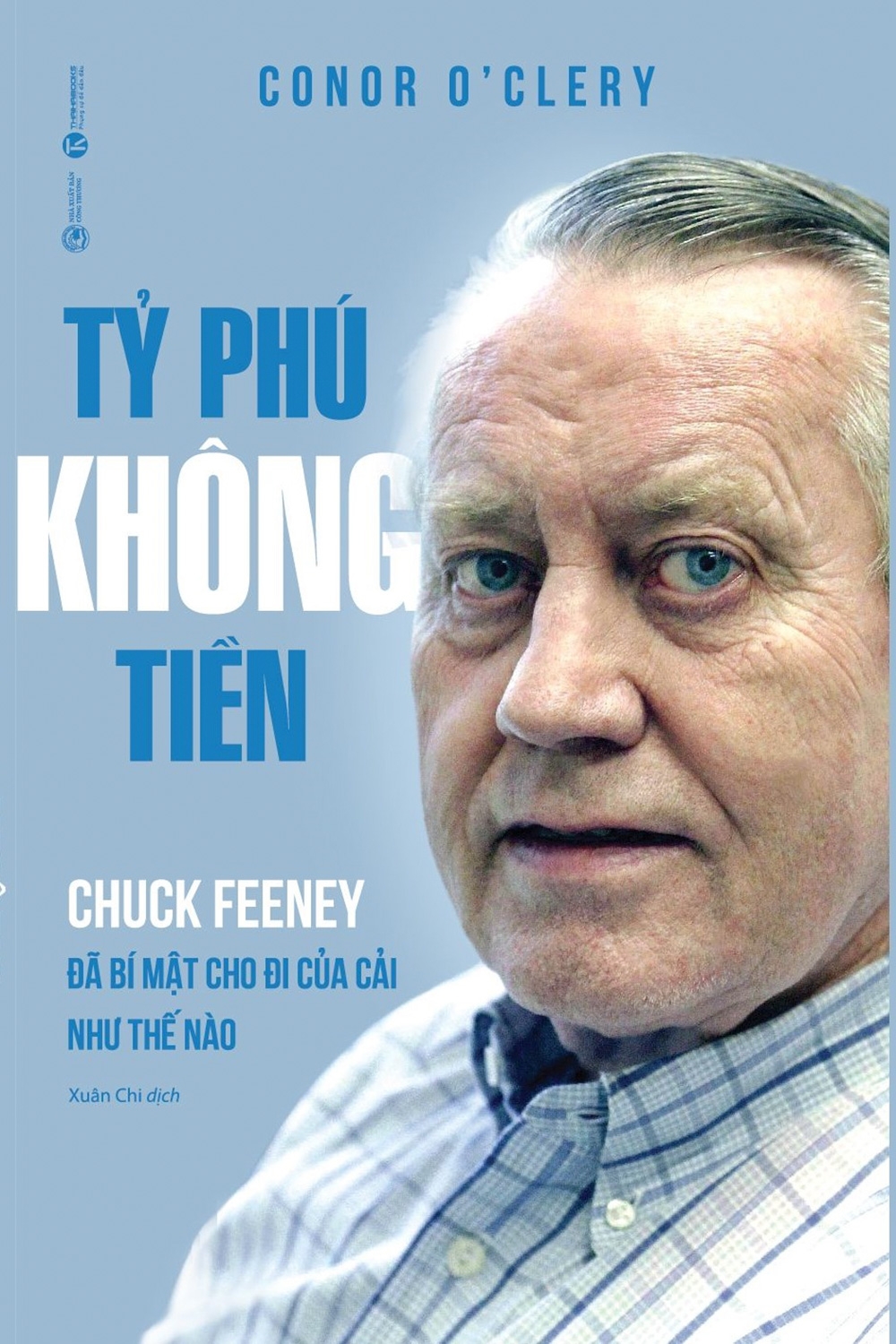 tỷ phú không tiền - chuck feeney đã bí mật cho đi của cải như thế nào - Ảnh 2