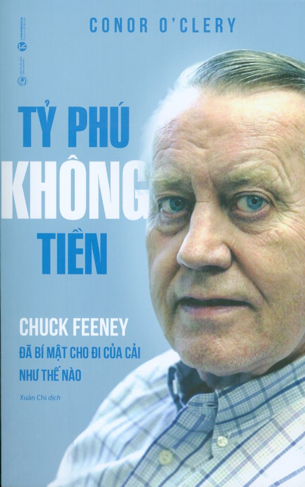 tỷ phú không tiền - chuck feeney đã bí mật cho đi của cải như thế nào - Ảnh 4