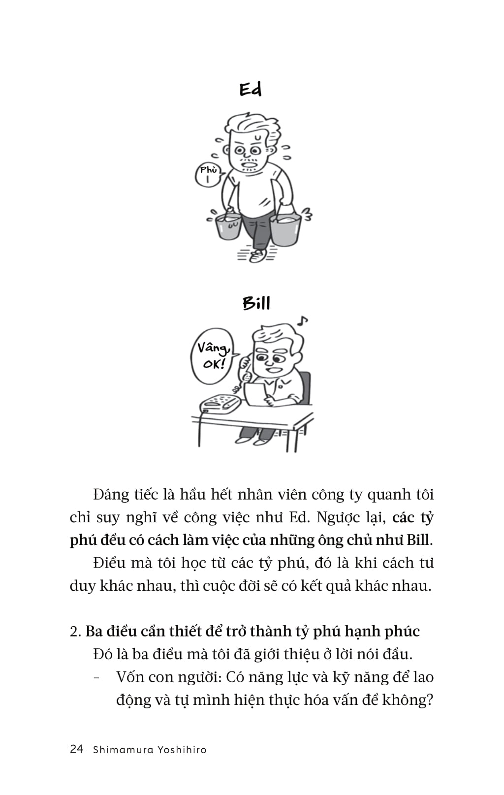 Tỷ Phú Nhà Bên Làm Gì Sau 5 Giờ Chiều? - Ảnh 16