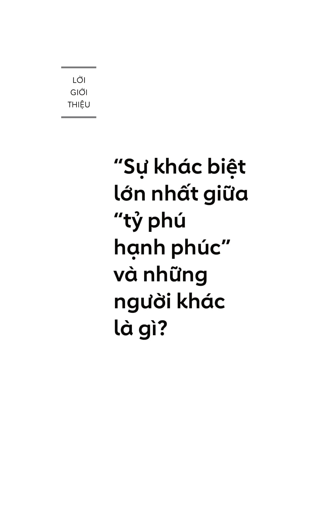 Tỷ Phú Nhà Bên Làm Gì Sau 5 Giờ Chiều? - Ảnh 4