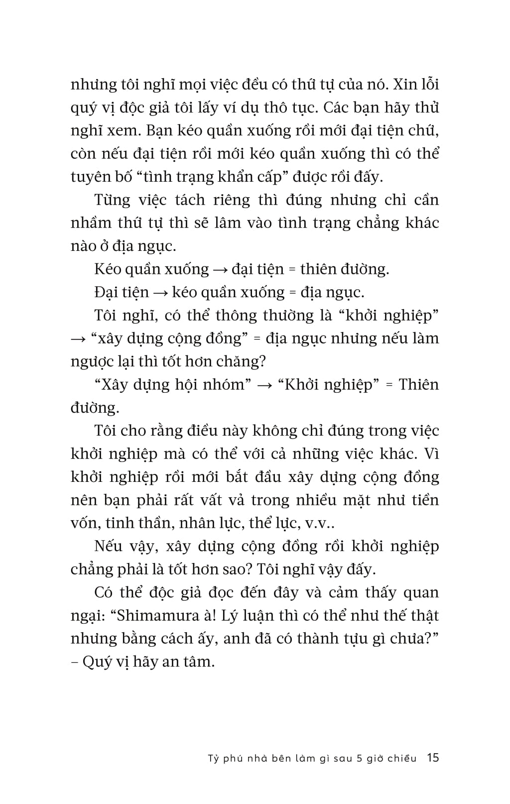 Tỷ Phú Nhà Bên Làm Gì Sau 5 Giờ Chiều? - Ảnh 8