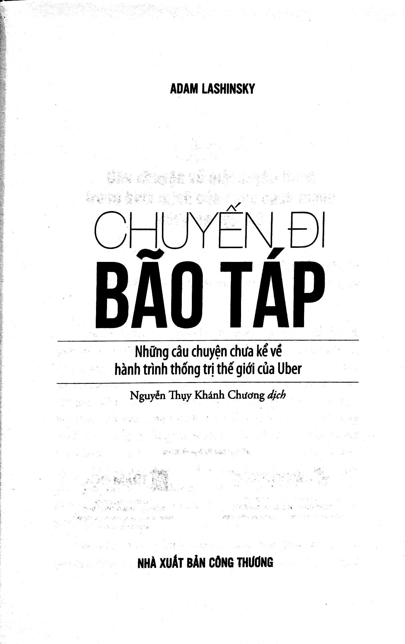 uber - chuyến đi bão táp - Ảnh 3