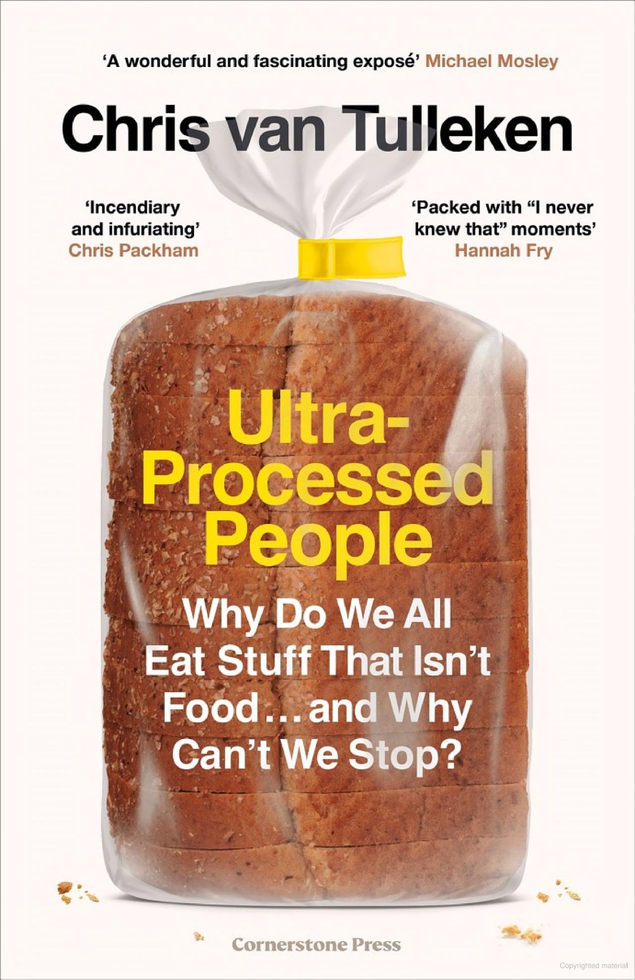 ultra-processed people: why do we all eat stuff that isnℹt food … and why canℹt we stop? - Ảnh 2