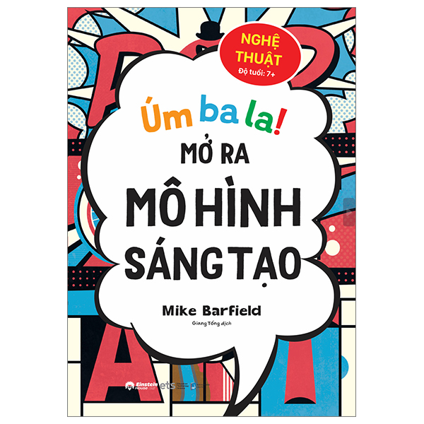 úm ba la! mở ra mô hình sáng tạo - nghệ thuật
