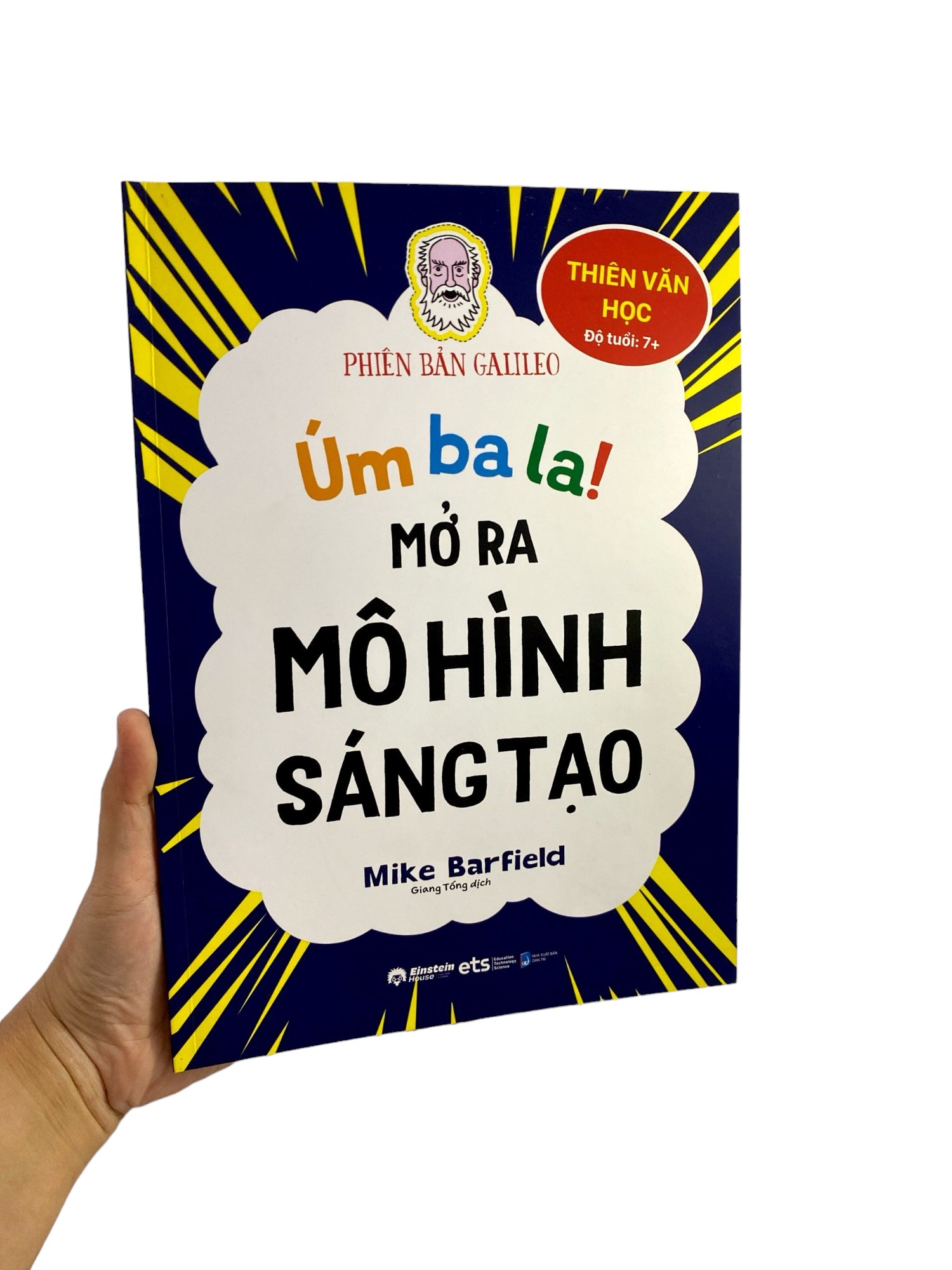 úm ba la! mở ra mô hình sáng tạo - thiên văn học - phiên bản galileo - Ảnh 7