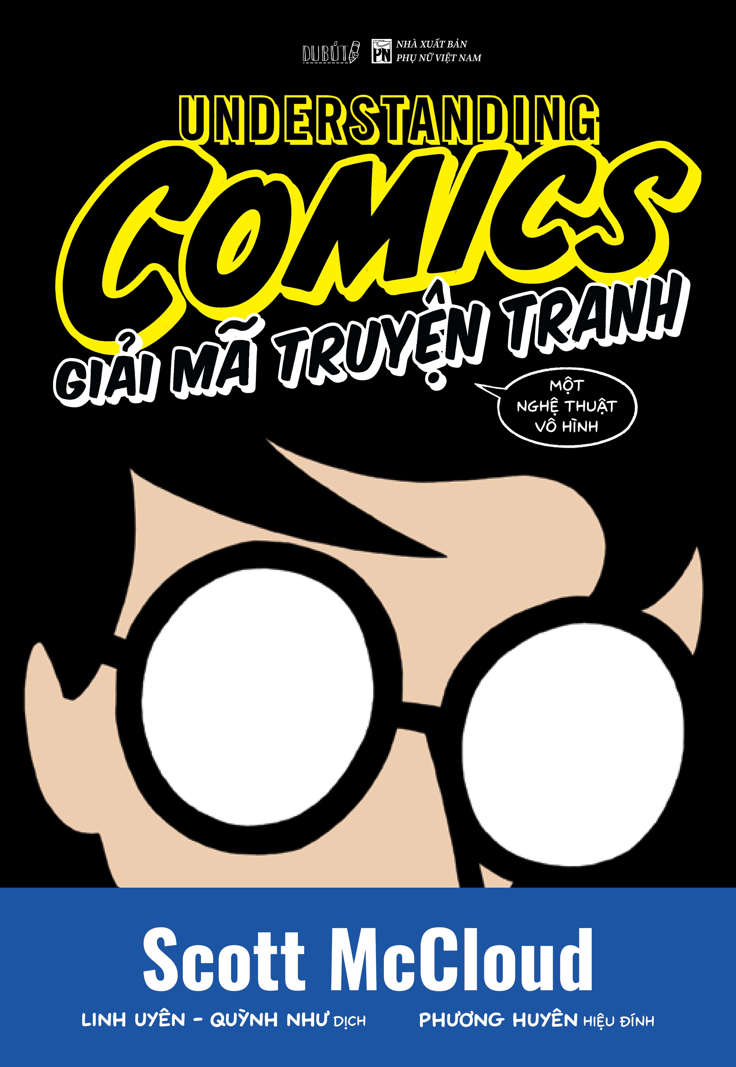 Understanding Comics - Giải Mã Truyện Tranh – Một Nghệ Thuật Vô Hình - Ảnh 2