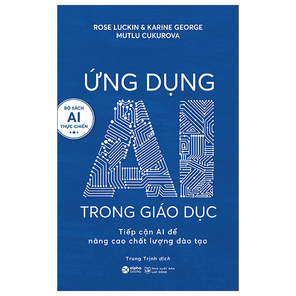 ứng dụng ai trong giáo dục - tiếp cận ai để nâng cao chất lượng đào tạo