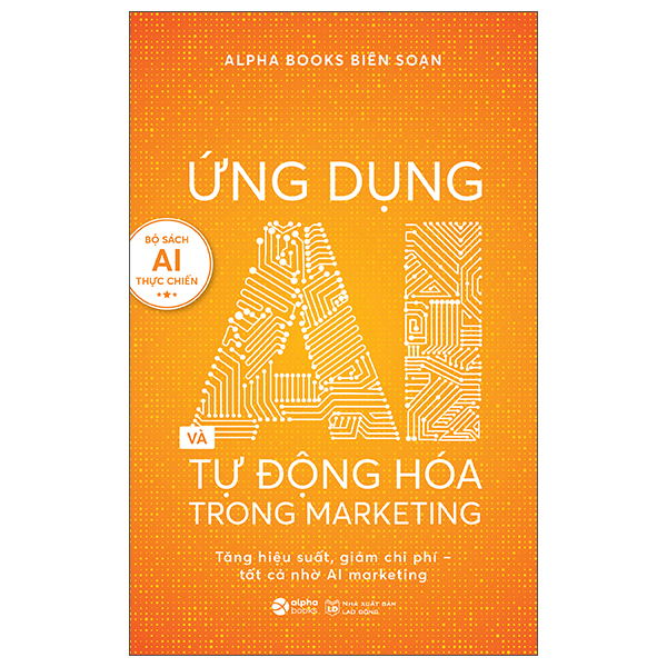 ứng dụng ai và tự động hóa trong marketing