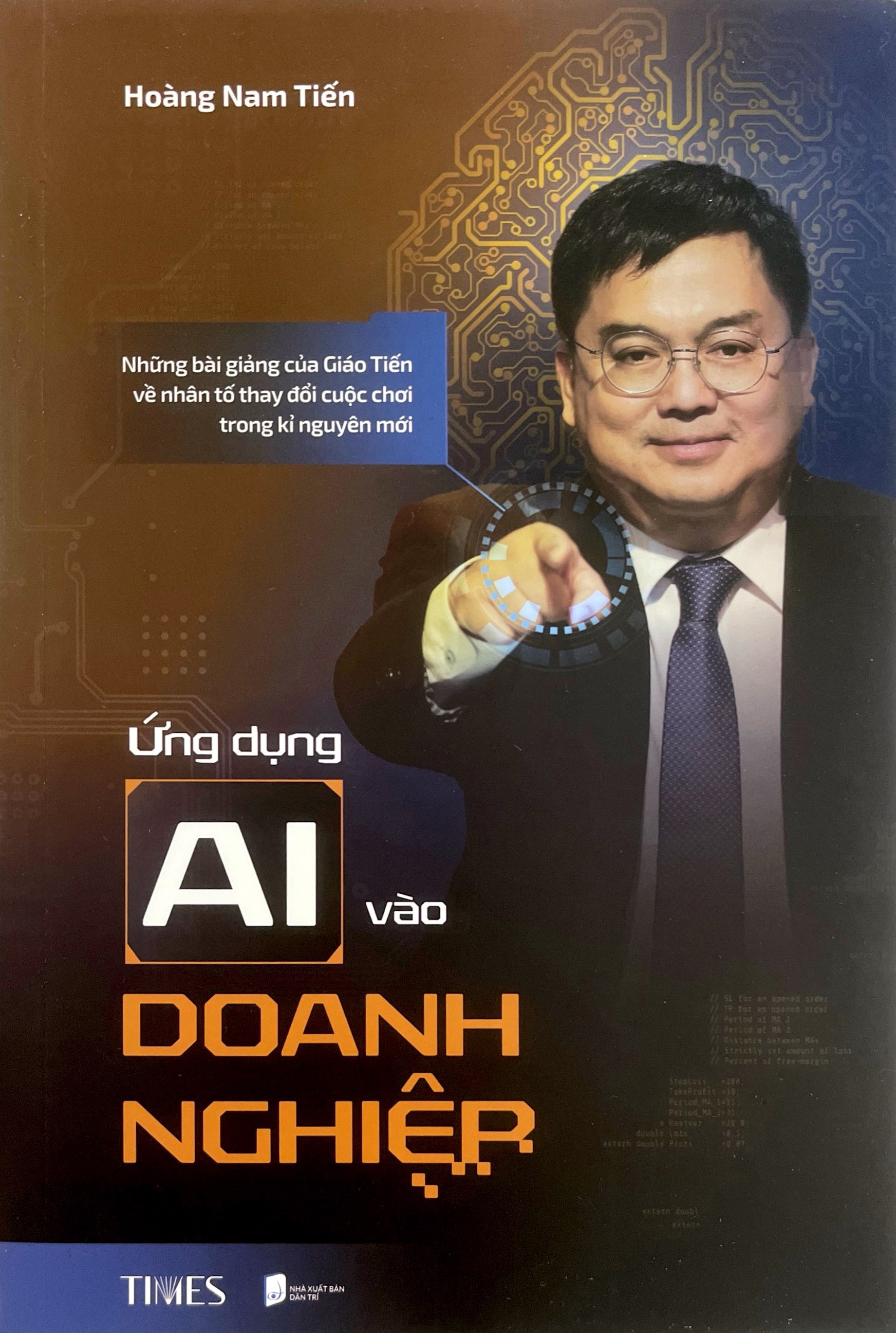 Ứng Dụng AI Vào Doanh Nghiệp - Những Bài Giảng Của Giáo Tiến Về Nhân Tố Thay Đổi Cuộc Chơi Trong Kỉ Nguyên Mới - Ảnh 3
