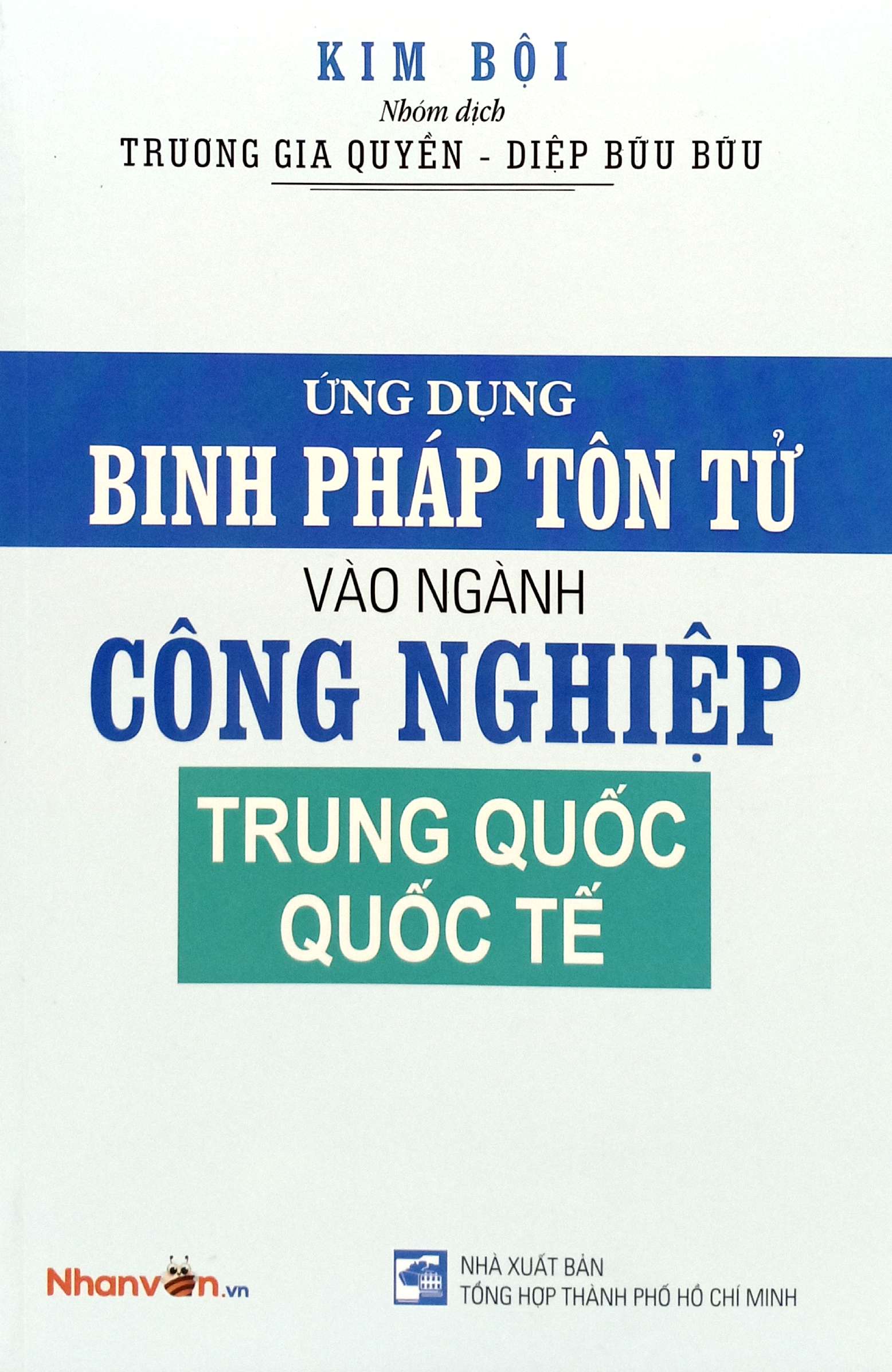 Ứng Dụng Binh Pháp Tôn Tử Vào Ngành Công Nghiệp Trung Quốc Quốc Tế - Ảnh 2