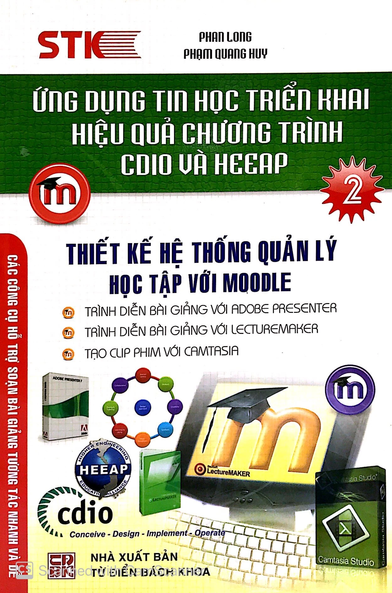 ứng dụng tin học triển khai hiệu quả chương trình cdio và heeap (tập 2) - Ảnh 2