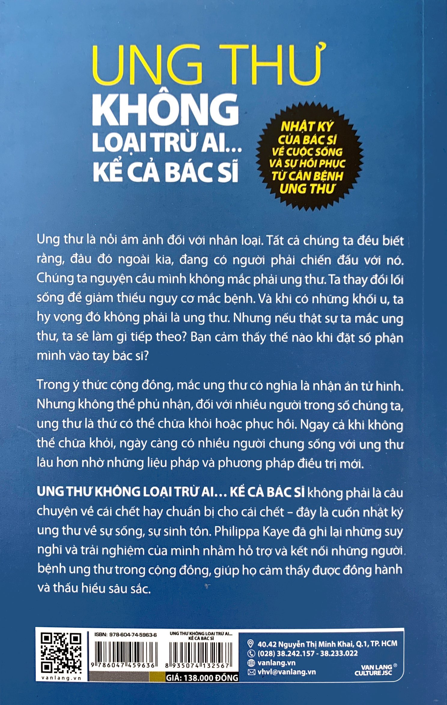 ung thư không loại trừ ai... kể cả bác sĩ - Ảnh 9