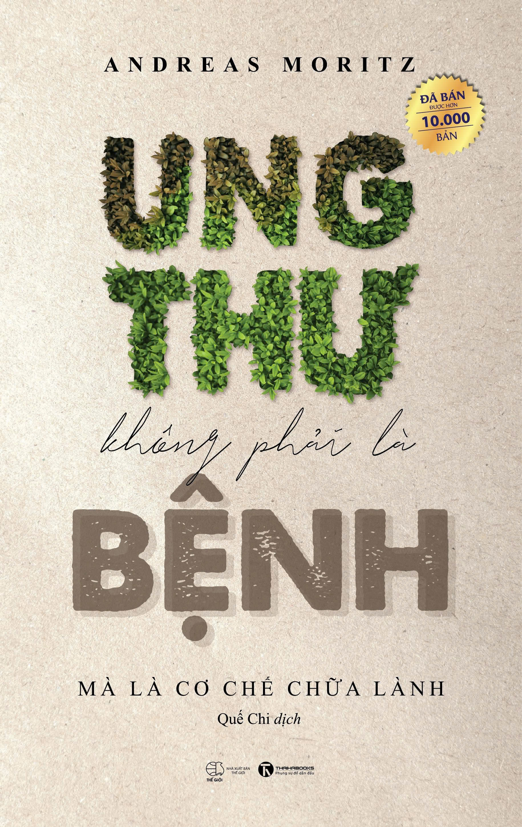 Ung Thư Không Phải Là Bệnh Mà Là Cơ Chế Chữa Lành (Tái Bản 2025) - Ảnh 2