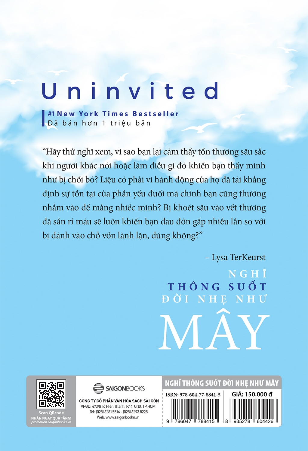 uninvited: nghĩ thông suốt, đời nhẹ như mây - Ảnh 3