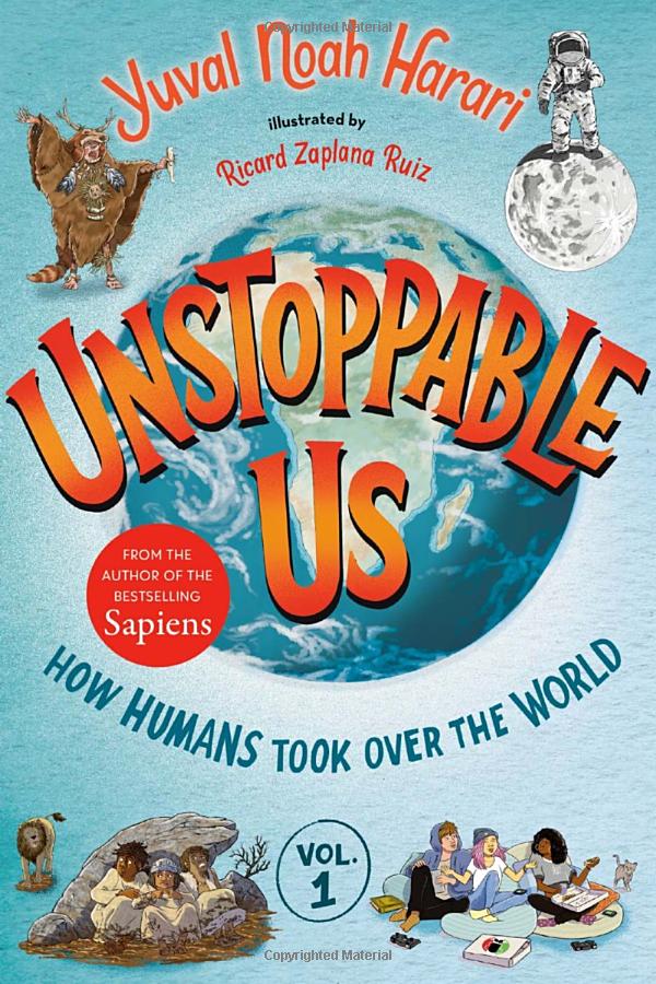 unstoppable us vol. 1: how humans took over the world - Ảnh 2