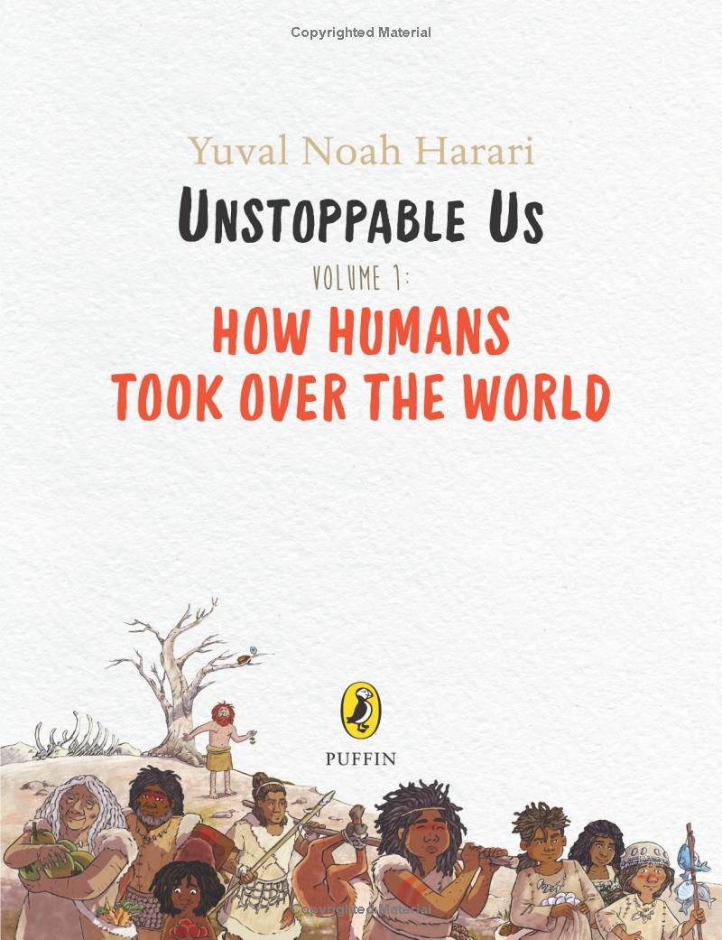 unstoppable us volume 1: how humans took over the world - Ảnh 3