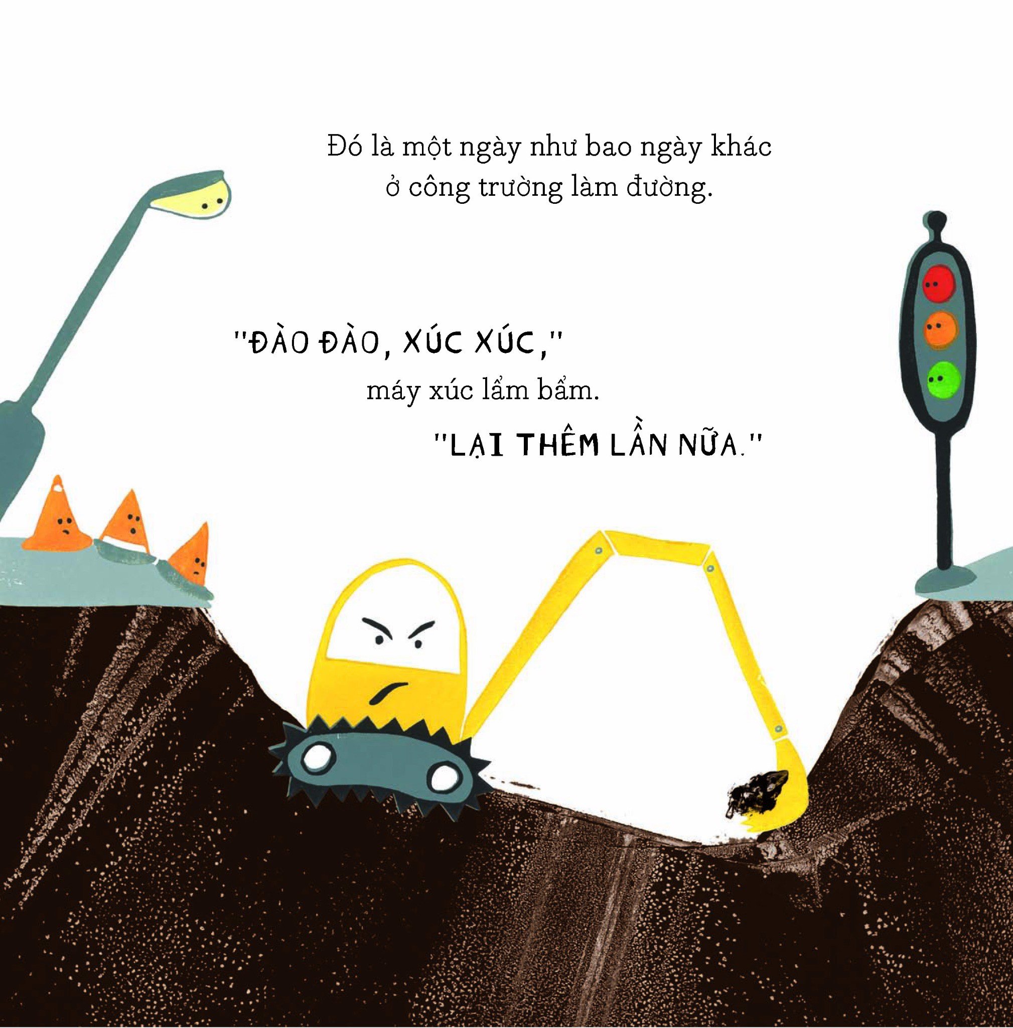 ước mơ của máy xúc - Ảnh 4