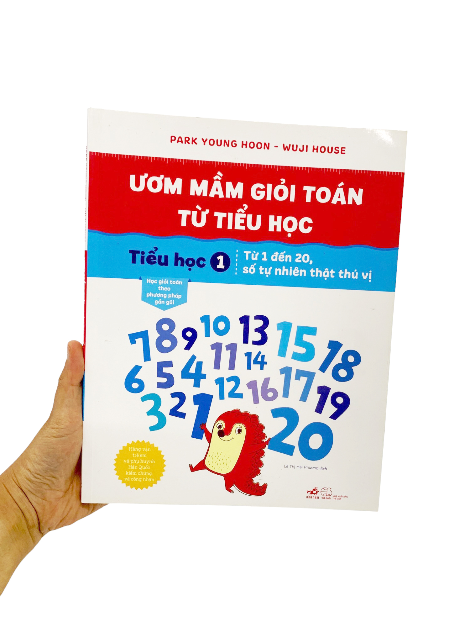 ươm mầm giỏi toán từ tiểu học - tiểu học 1 - từ 1 đến 20, số tự nhiên thật thú vị - Ảnh 8