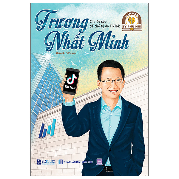 Ươm Mầm Tỷ Phú Nhí - Mark Zuckerberg - Kết Nối Thế Giới Bằng Doanh Nghiệp Tỷ Đô Facebook (Tái Bản 2025) - Ảnh 13