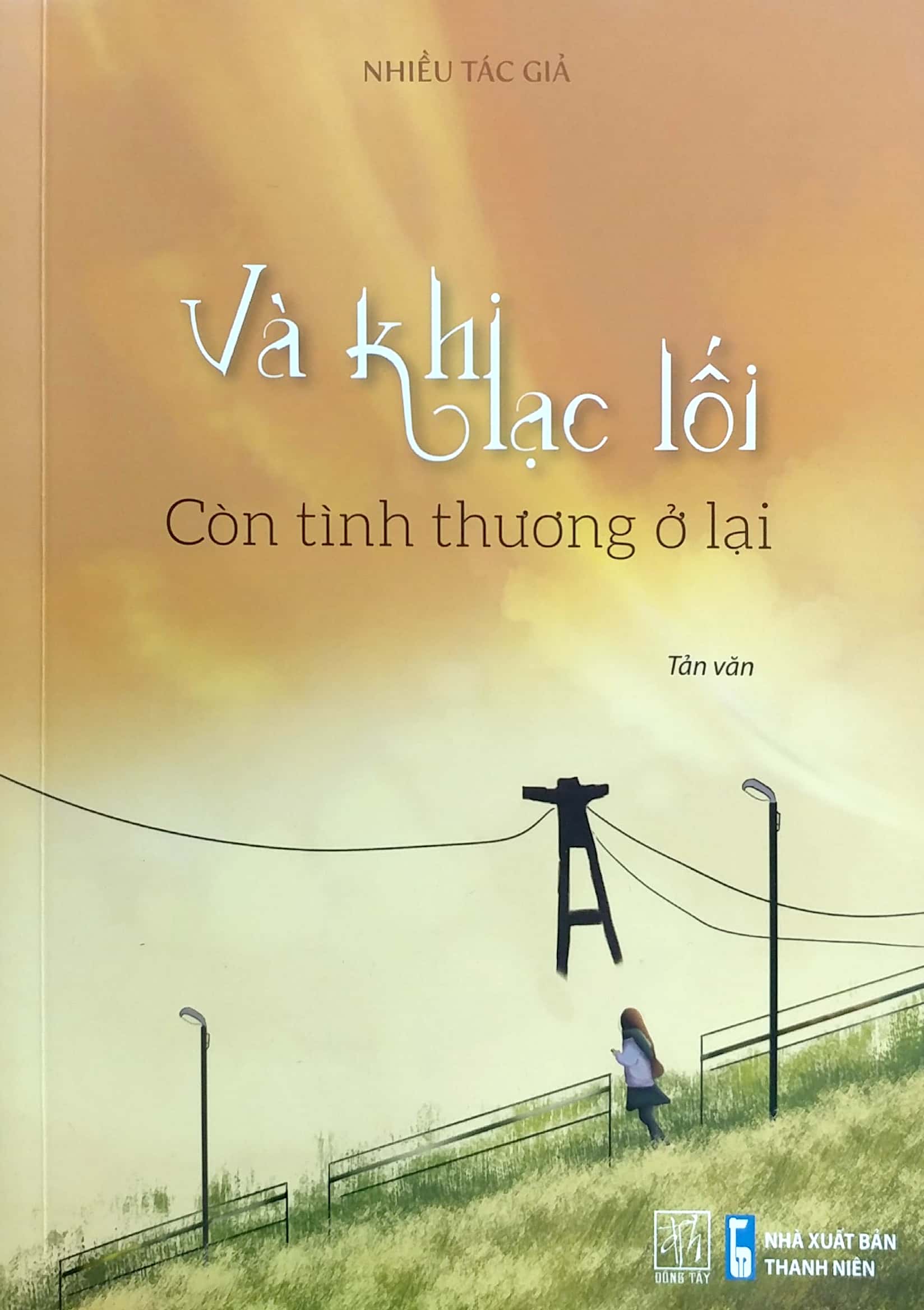 và khi lạc lối - còn tình thương ở lại - Ảnh 2