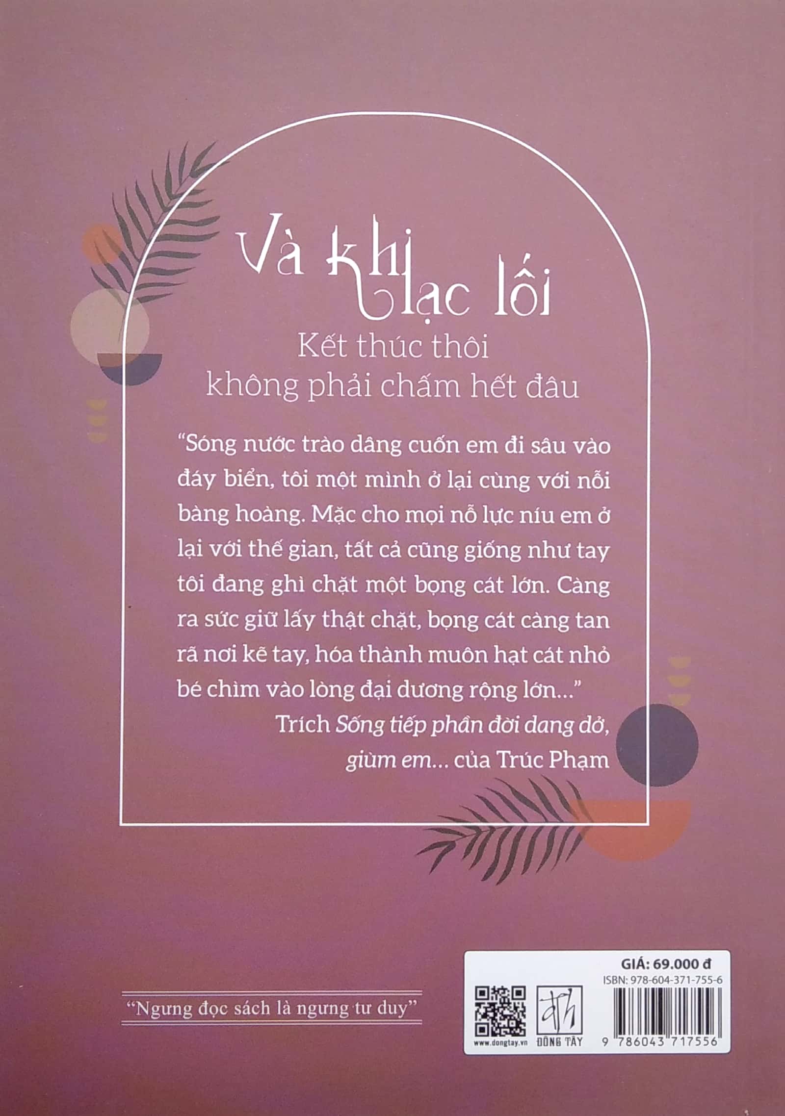 và khi lạc lối - kết thúc thôi không phải chấm hết đâu - Ảnh 7