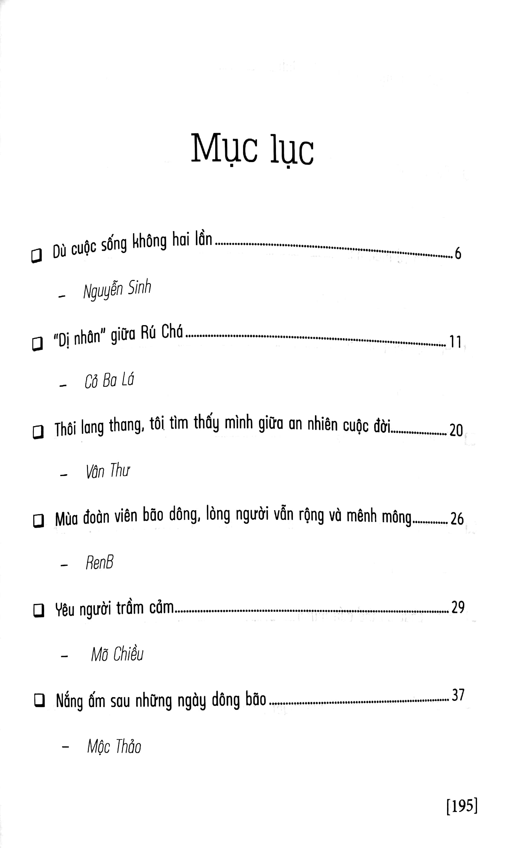 và khi lạc lối - những điều tốt đẹp đang có cả trên đời - Ảnh 3