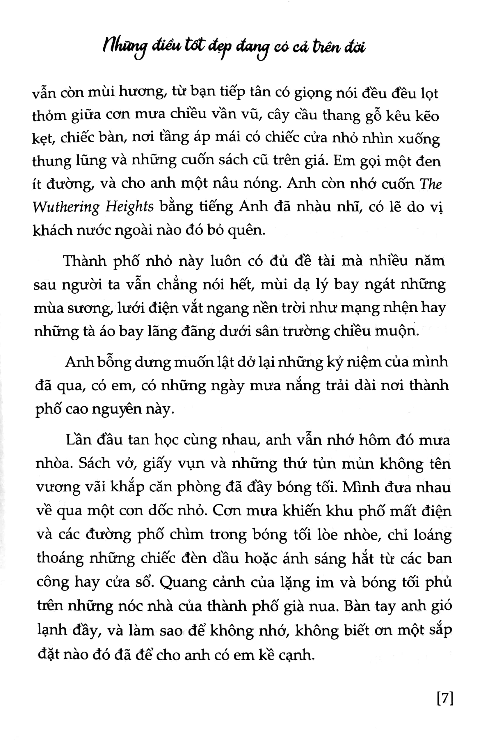 và khi lạc lối - những điều tốt đẹp đang có cả trên đời - Ảnh 5