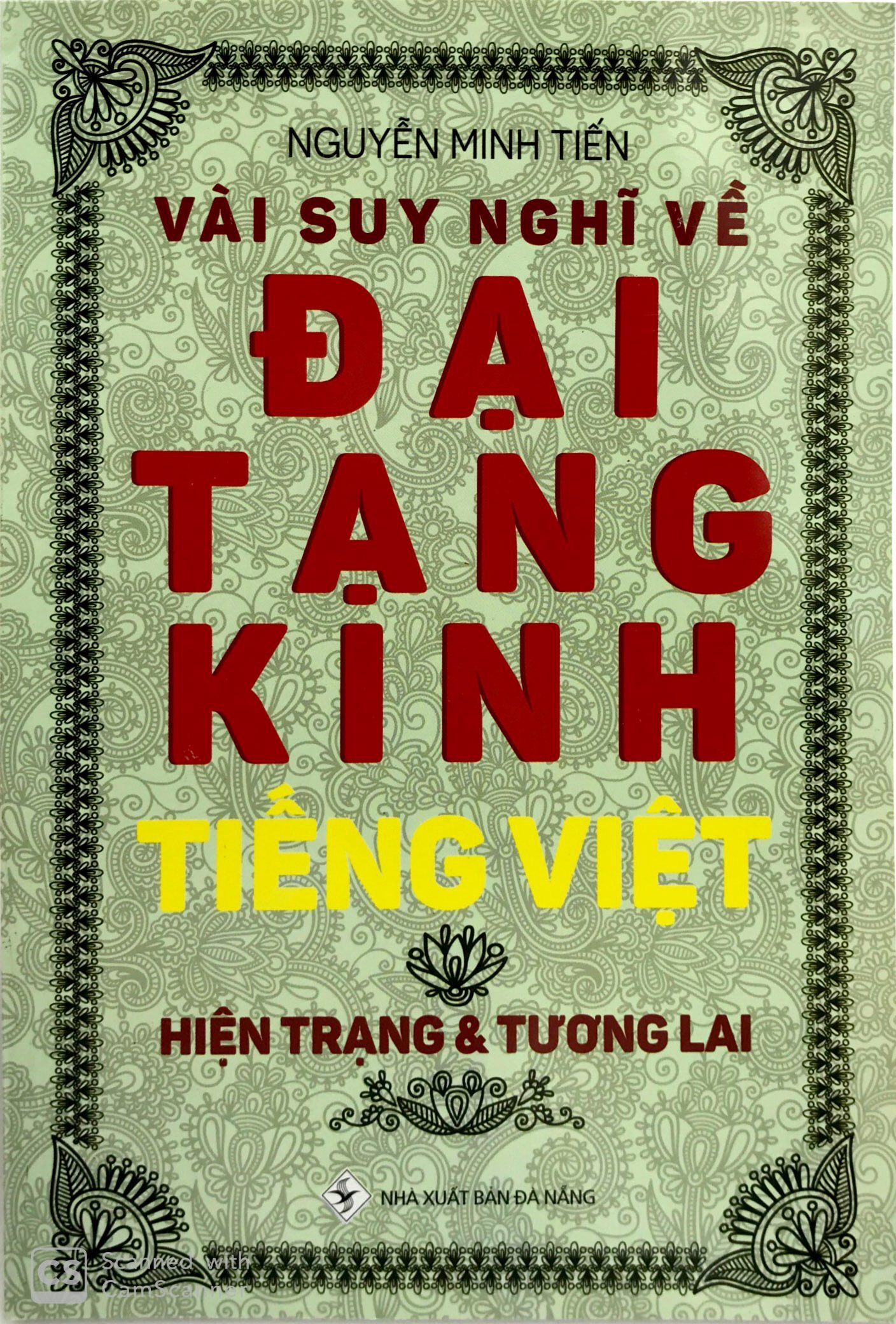 vài suy nghĩ về đại tạng kinh tiếng việt - hiện trạng & tương lai - Ảnh 2