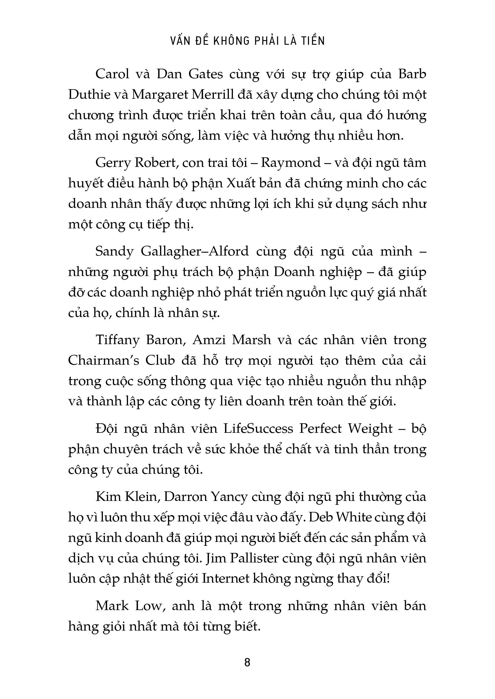 vấn đề không phải là tiền - cách nhìn hoàn toàn khác về tiền bạc - Ảnh 8