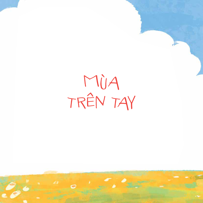 vần điệu cho em - chuyện bốn mùa trời đất - Ảnh 3