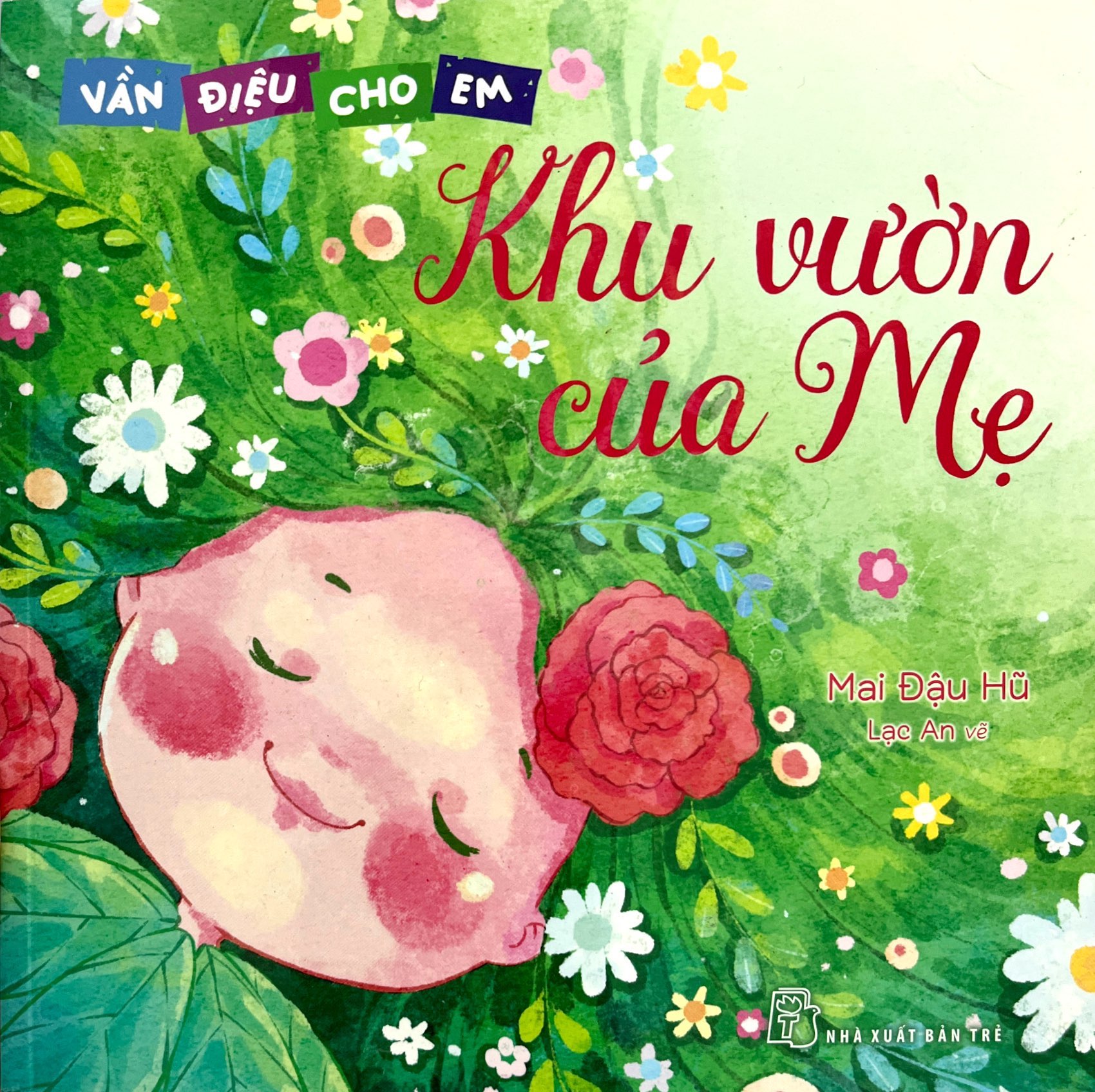 vần điệu cho em - khu vườn của mẹ - Ảnh 2