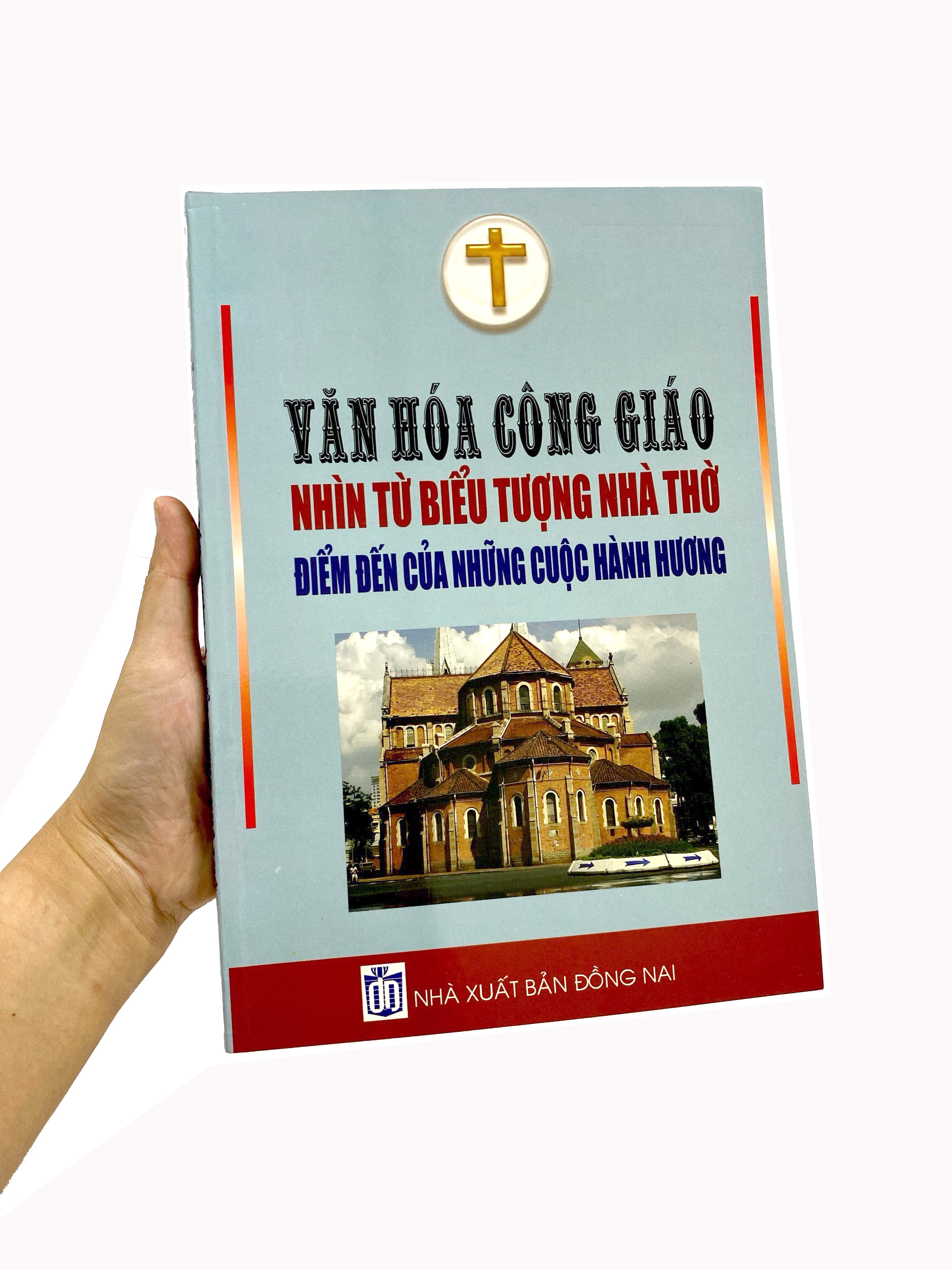 văn hóa công giáo - nhìn từ biểu tượng nhà thờ - điểm đến của những cuộc hành hương - Ảnh 9