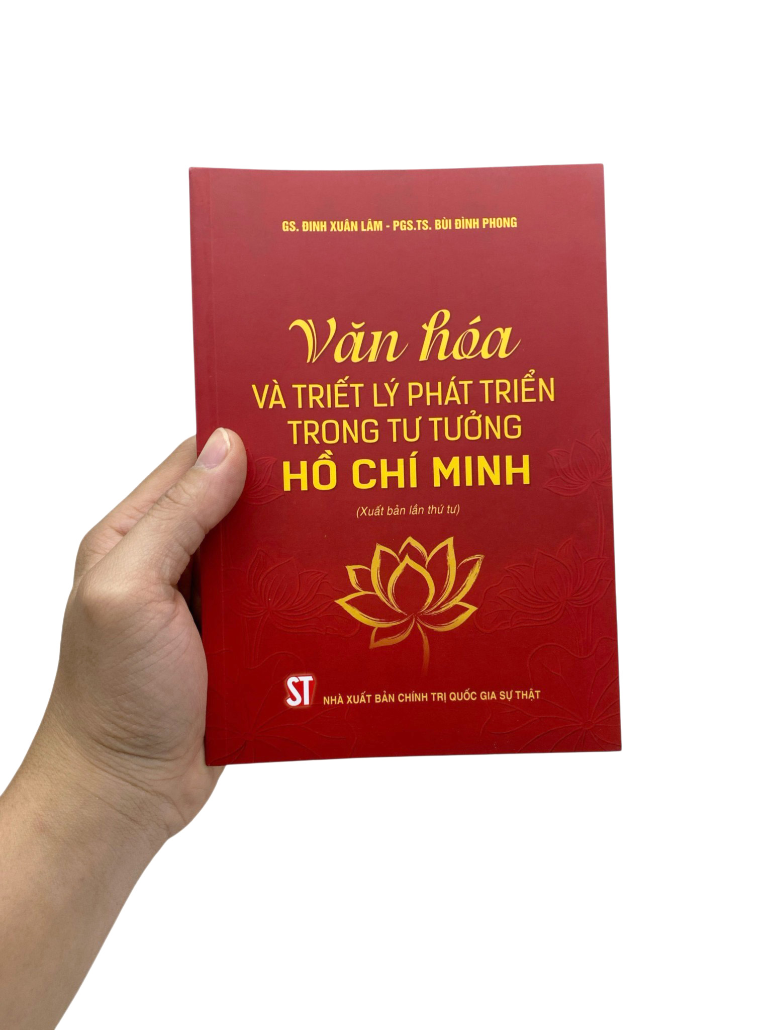 Văn Hóa Và Triết Lý Phát Triển Trong Tư Tưởng Hồ Chí Minh (Xuất Bản Lần Thứ Tư) - Ảnh 7