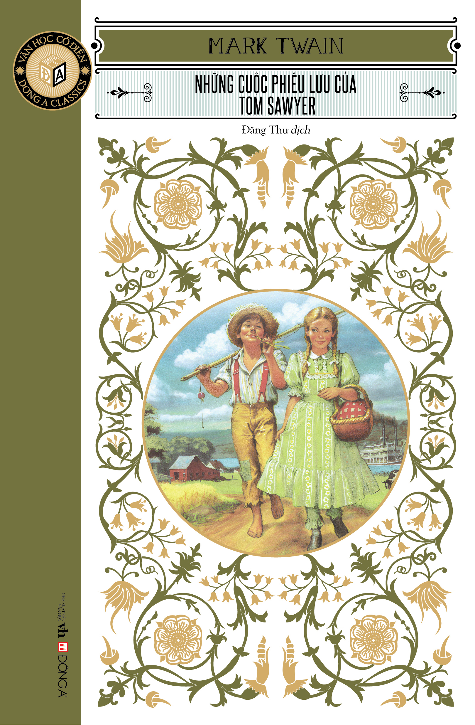 Văn Học Cổ Điển - Đông A Classic - Những Cuộc Phiêu Lưu Của Tom Sawyer - Ảnh 2