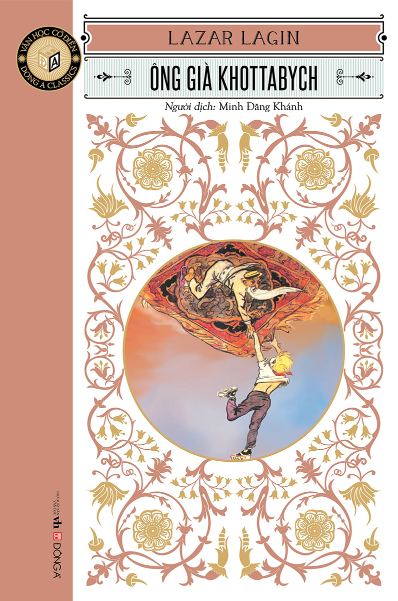 văn học cổ điển - đông a classic - ông già khottabych - Ảnh 2