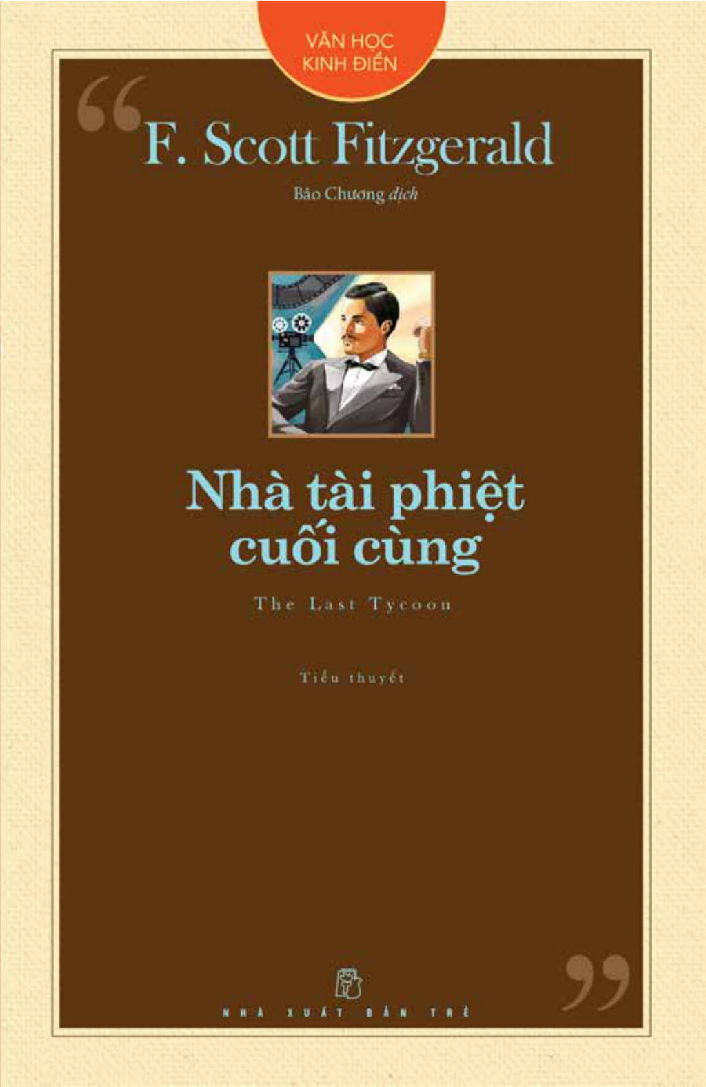 văn học kinh điển - nhà tài phiệt cuối cùng - Ảnh 2